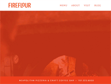 Tablet Screenshot of fireflourpizza.com